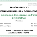 Amenorrea-dismenorrea: síndrome premenstrual