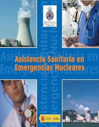 CURSO: Actuación Sanitaria en Emergencias Nucleares.  ON LINE (oct-nov 2018)- Dirección General de Protección Civil y Emergencias - Ministerio del Interior