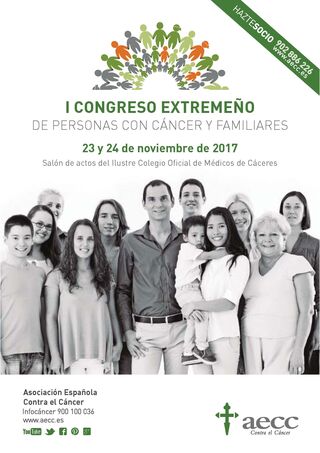 I Congreso extremeño de personas con cáncer y familiares. Cáceres  23 y 24 de noviembre de 2017