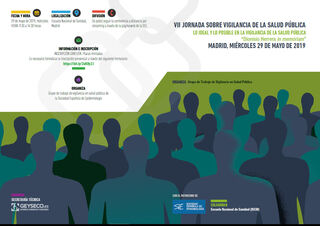 VII Jornada sobre Vigilancia de la Salud Pública. Madrid, Miércoles 29 de mayo de 2019