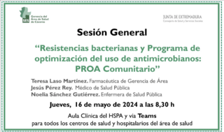 Resistencias bacterianas y Programa de optimización del uso de antimicrobianos: PROA Comunitario