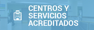 Centros y Servicios Acreditados